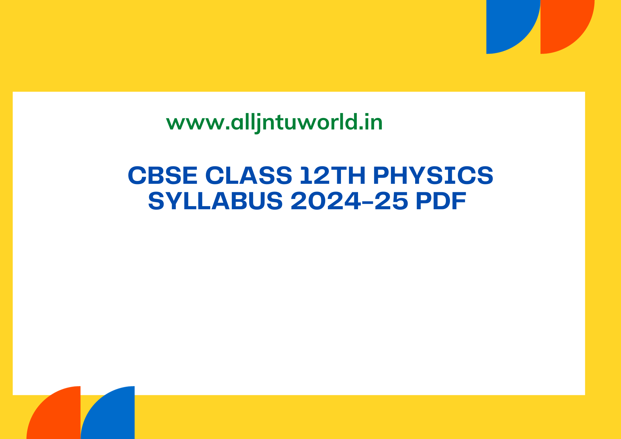 CBSE Class 12th Physics Syllabus 2024-25 PDF Download cbse.gov.in