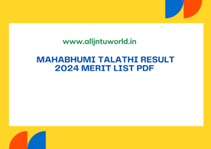 Mahabhumi Talathi Result 2024 Merit List PDF mahabhumi.gov.in Link