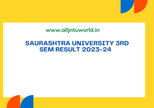 Saurashtra University 3rd Sem Result 2023-24 saurashtrauniversity.edu 3rd Sem Result