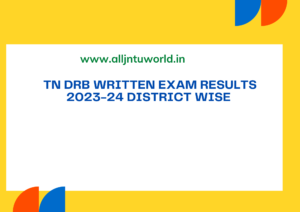 TN DRB Written Exam Results 2023-24 District Wise Assistant, Clerk, Supervisor, Cashier Merit List PDF